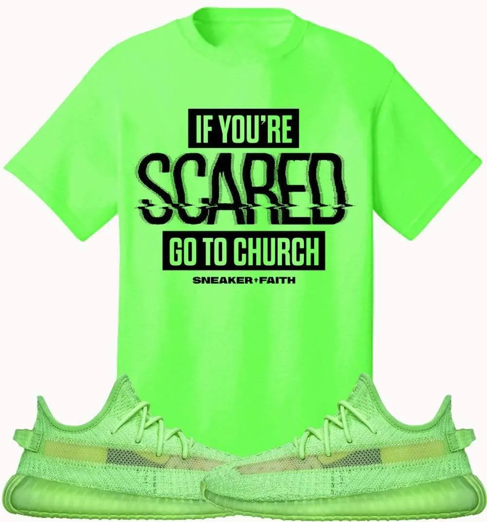 Adidas Yeezy 350 Boost Glow Volt Sneaker Tees Shirt to Match - SCARED