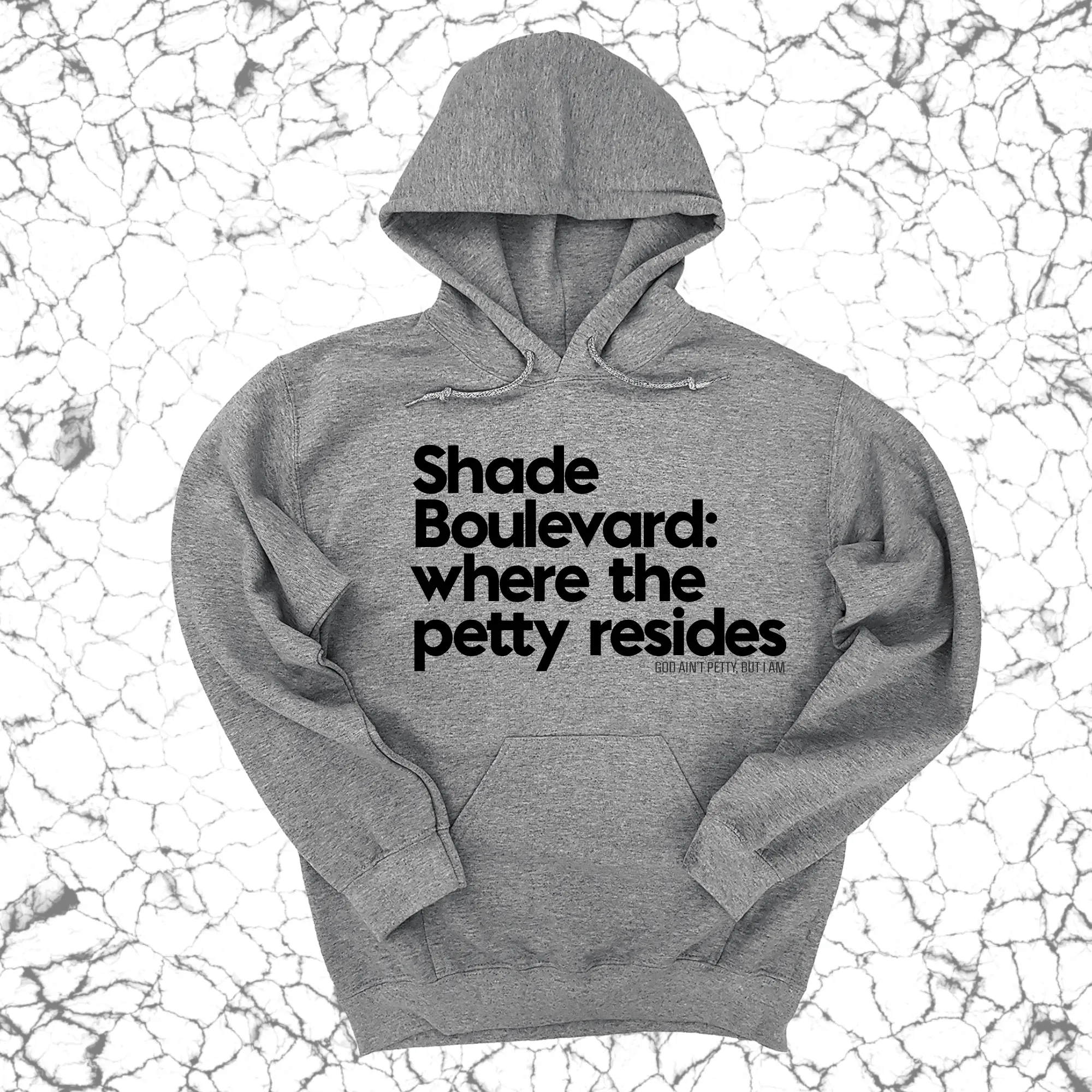 Shade boulevard where the petty resides Unisex Hoodie