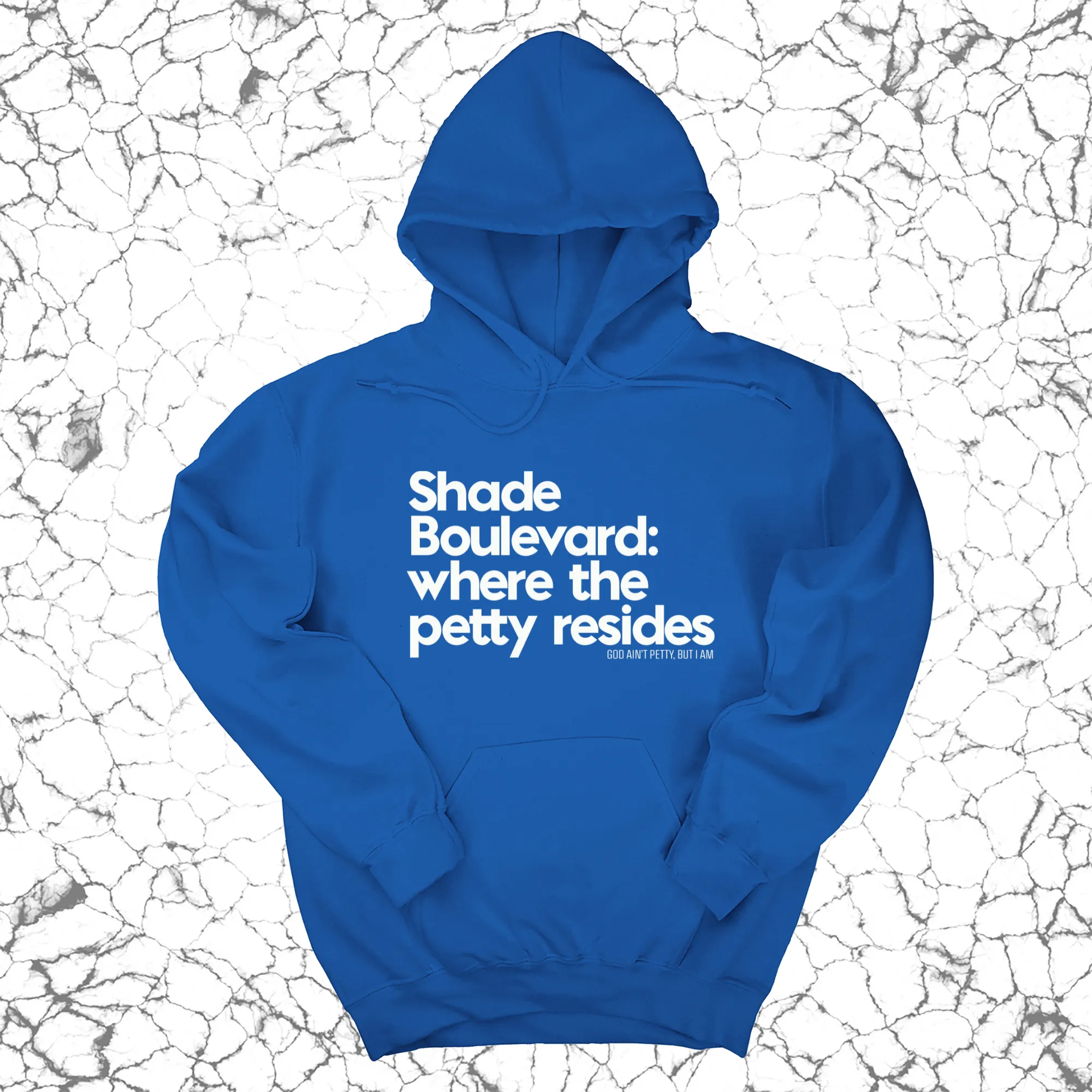 Shade boulevard where the petty resides Unisex Hoodie