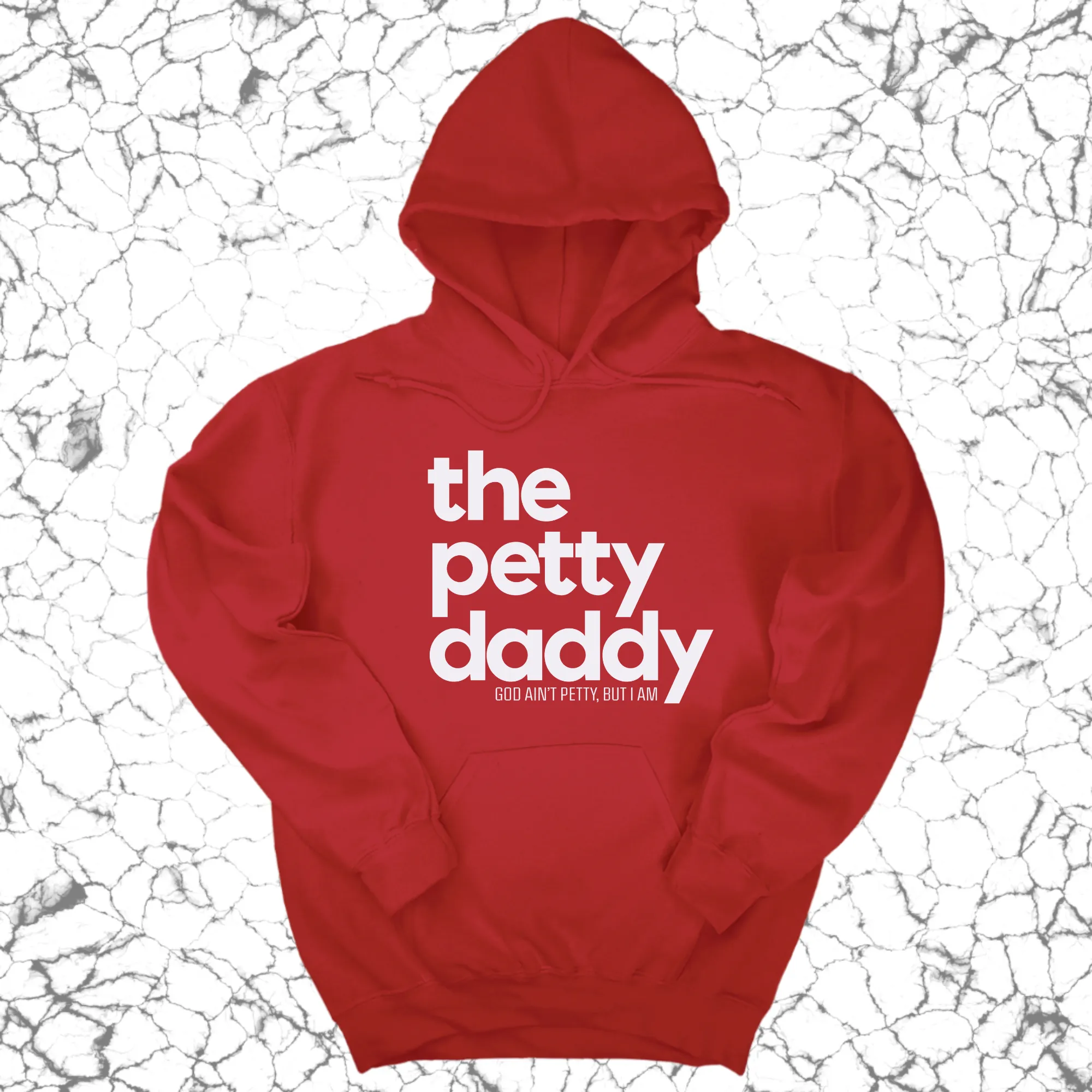 The Petty Daddy Unisex Hoodie