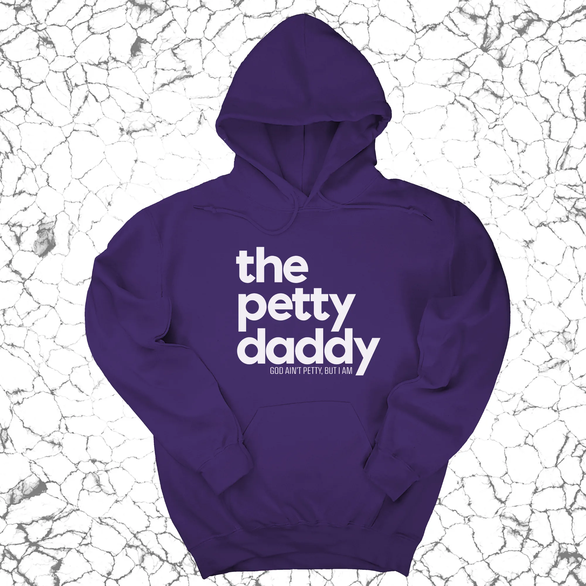 The Petty Daddy Unisex Hoodie